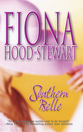 Title details for Southern Belle by Fiona Hood-Stewart - Available